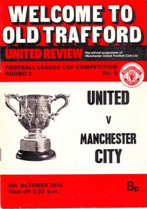 Manchester United v Manchester City League Cup 3rd Round 1974/75
